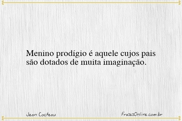 Frase de Jean Cocteau