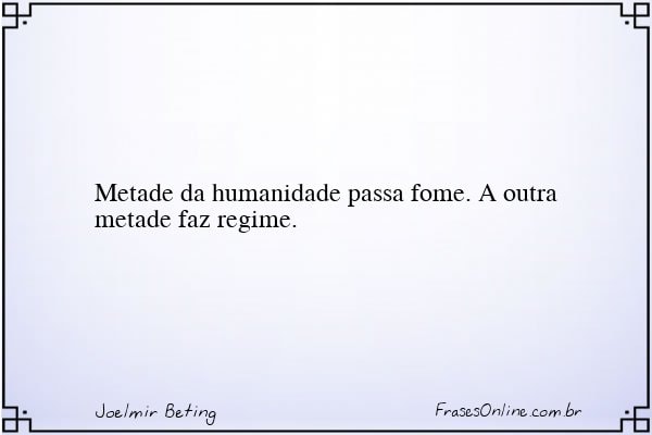 Frase de Joelmir Beting