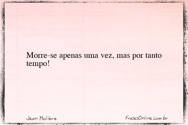 Frase de Jean Molière