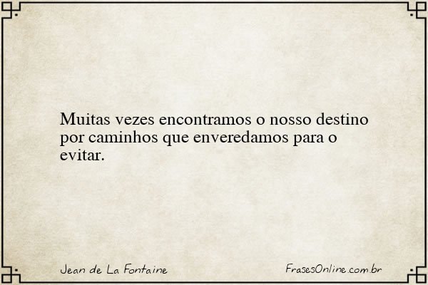 Frase de Jean de La Fontaine