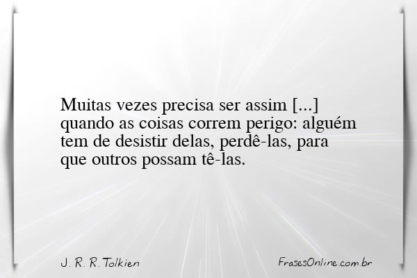 Frase de J. R. R. Tolkien
