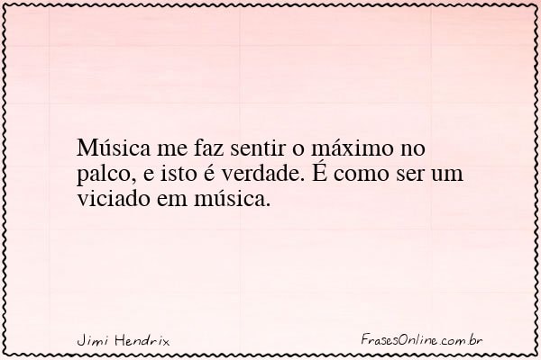 Frase de Jimi Hendrix
