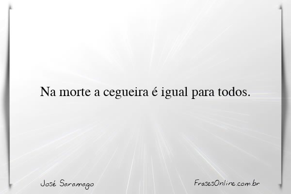 Frase de José Saramago