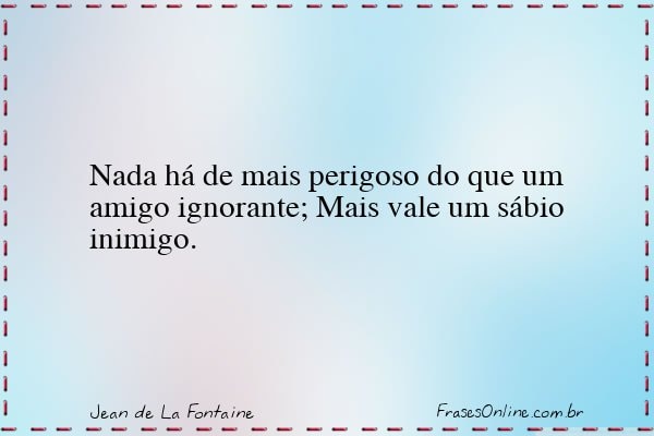 Frase de Jean de La Fontaine