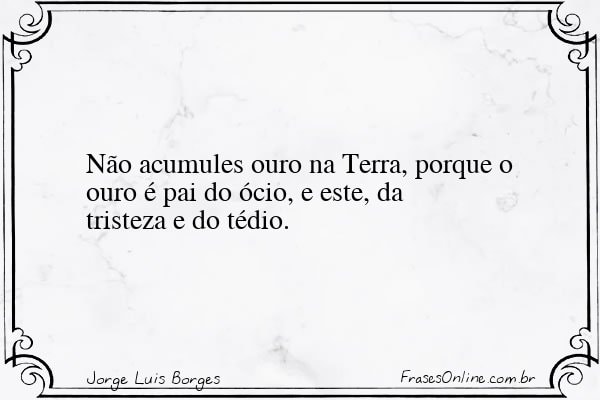 Frase de Jorge Luis Borges