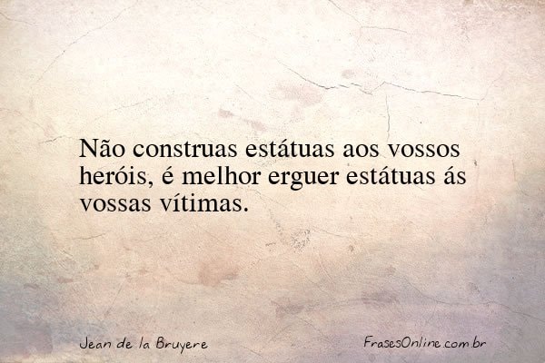 Frase de Jean de la Bruyere