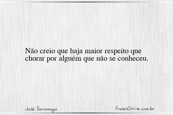 Frase de José Saramago
