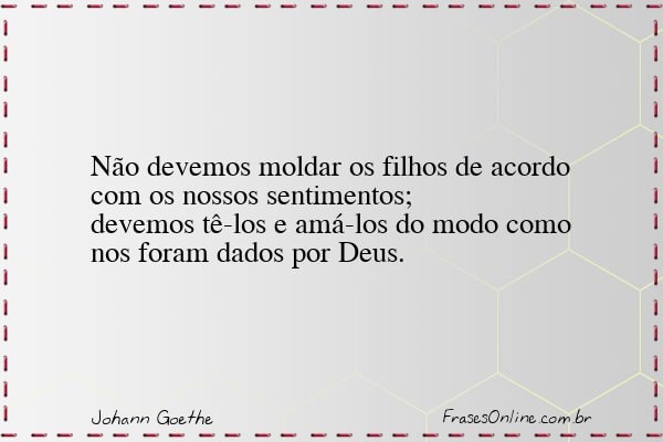 Frase de Johann Goethe