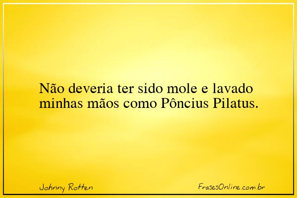 Frase de Johnny Rotten
