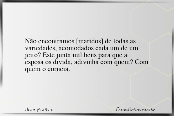 Frase de Jean Molière