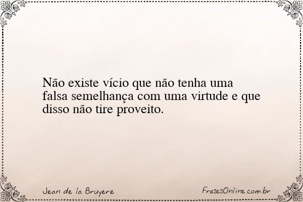 Frase de Jean de la Bruyere