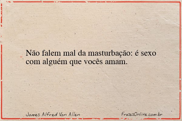 Frase de James Alfred Van Allen