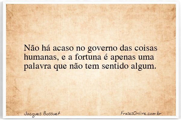 Frase de Jacques Bossuet