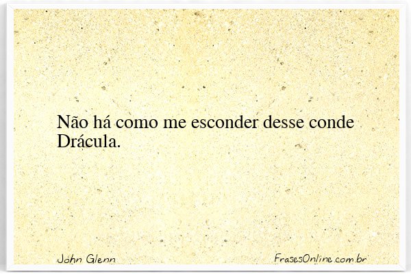 Frase de John Glenn
