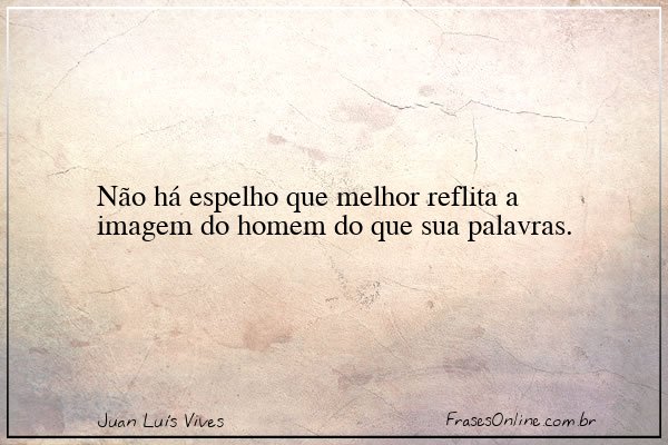 Frase de Juan Luís Vives