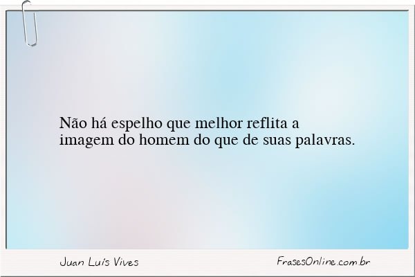 Frase de Juan Luís Vives