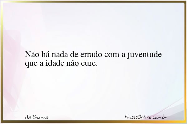 Frase de Jô Soares