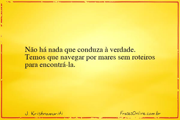 Frase de J. Krishnamuriti
