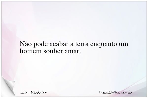 Frase de Jules Michelet