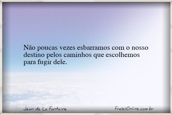 Frase de Jean de La Fontaine