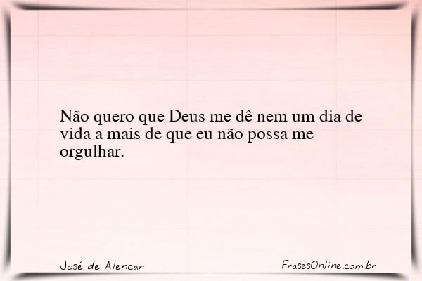 Frase de José de Alencar