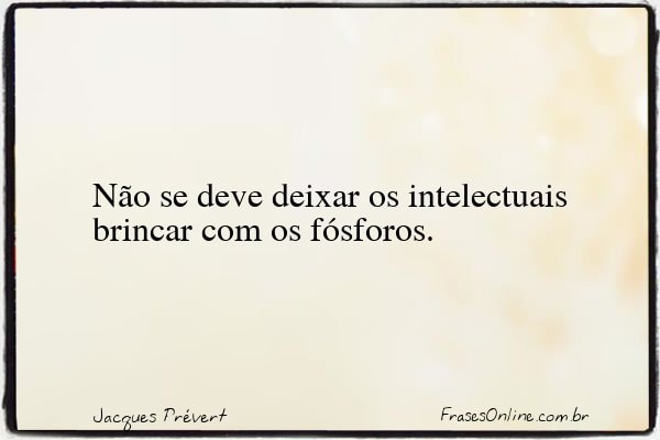 Frase de Jacques Prévert