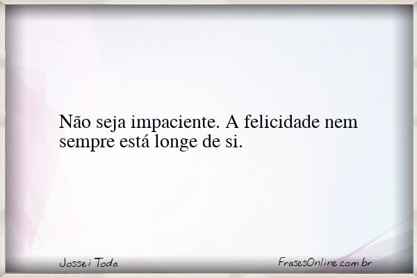 Frase de Jossei Toda