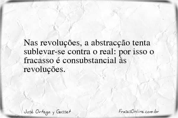 Frase de José Ortega y Gasset