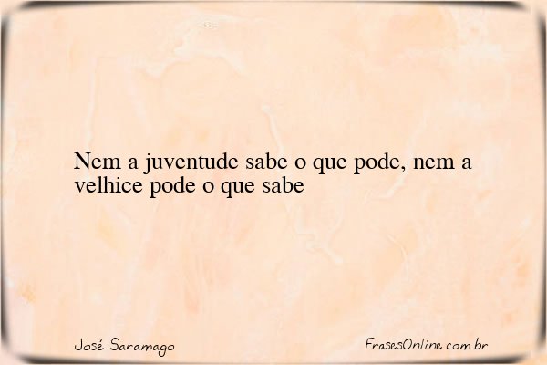 Frase de José Saramago