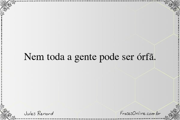Frase de Jules Renard