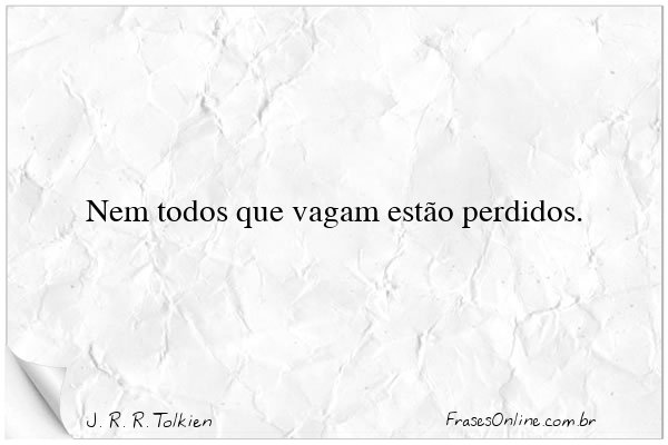 Frase de J. R. R. Tolkien