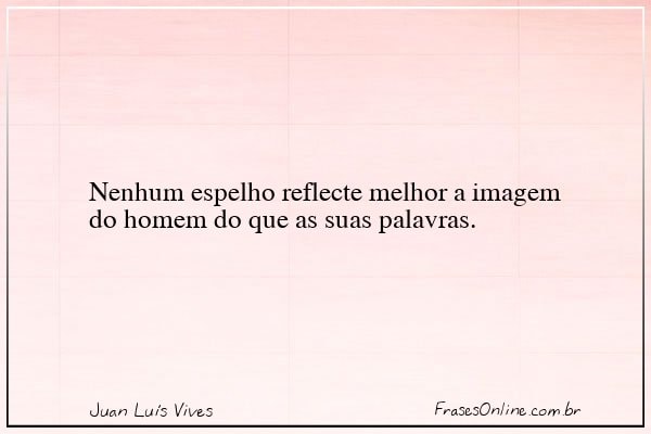 Frase de Juan Luís Vives