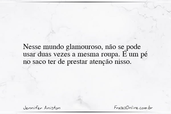 Frase de Jennifer Aniston