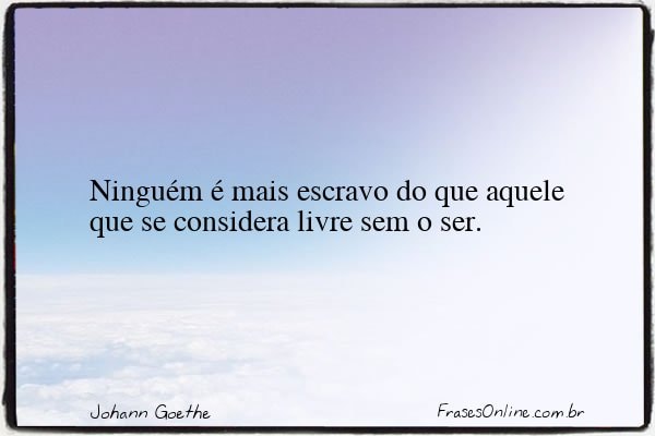 Frase de Johann Goethe