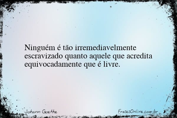 Frase de Johann Goethe