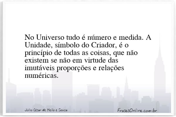 Frase de Júlio César de Mello e Souza