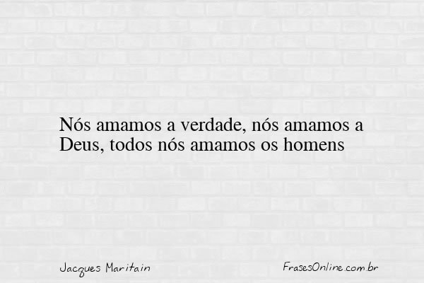 Frase de Jacques Maritain