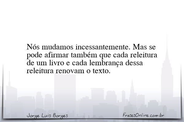 Frase de Jorge Luis Borges