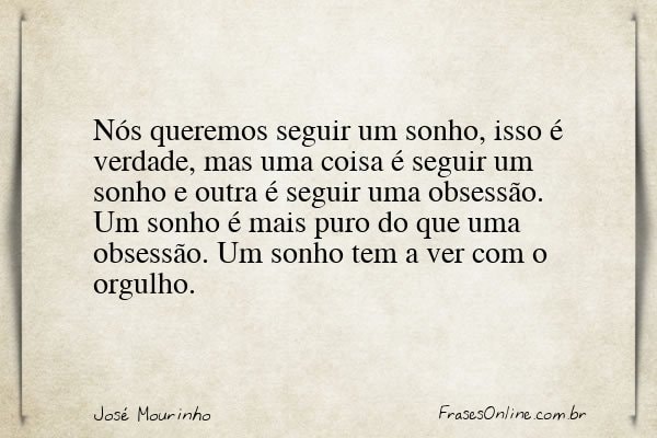 Frase de José Mourinho