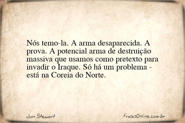 Frase de Jon Stewart