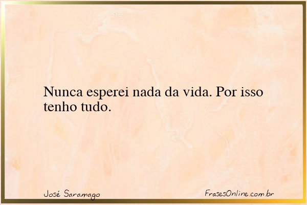 Frase de José Saramago
