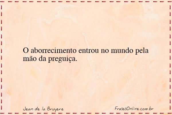 Frase de Jean de la Bruyere