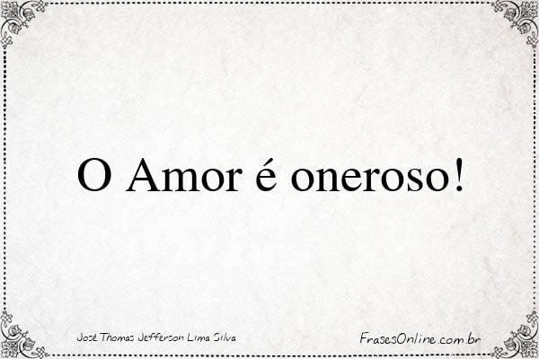 Frase de José Thomas Jefferson Lima Silva