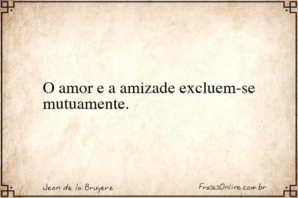 Frase de Jean de la Bruyere
