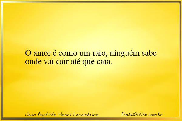 Frase de Jean Baptiste Henri Lacordaire