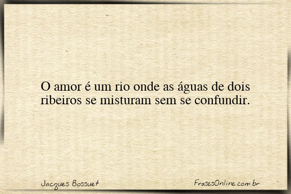 Frase de Jacques Bossuet