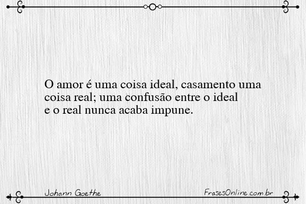 Frase de Johann Goethe