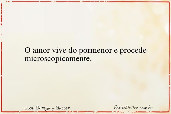 Frase de José Ortega y Gasset
