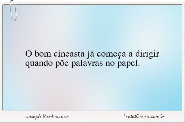 Frase de Joseph Mankiewicz