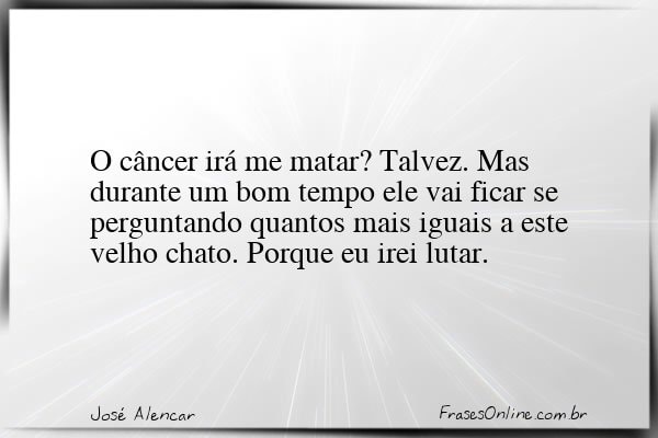 Frase de José Alencar